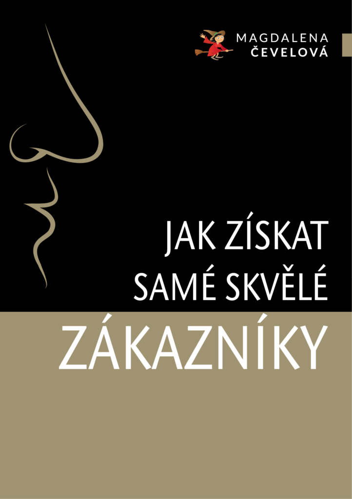 Madla_E-kniha_Zakaznik_final_new01 Jak získat samé skvělé zákazníky